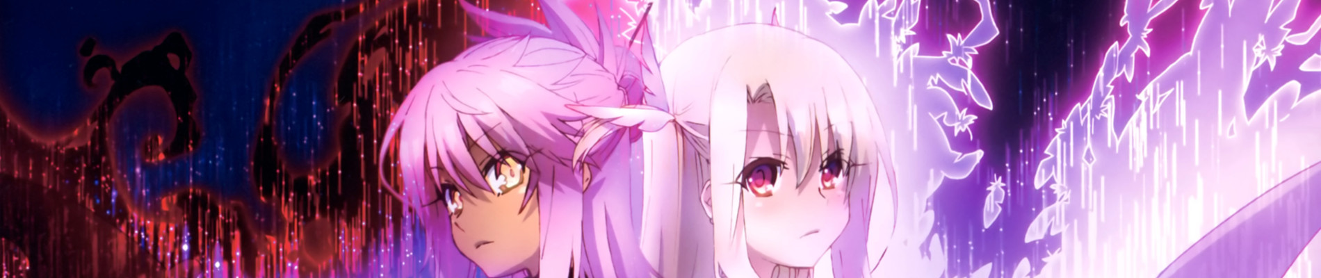 Fate/kaleid liner Prisma☆Illya 2wei!
