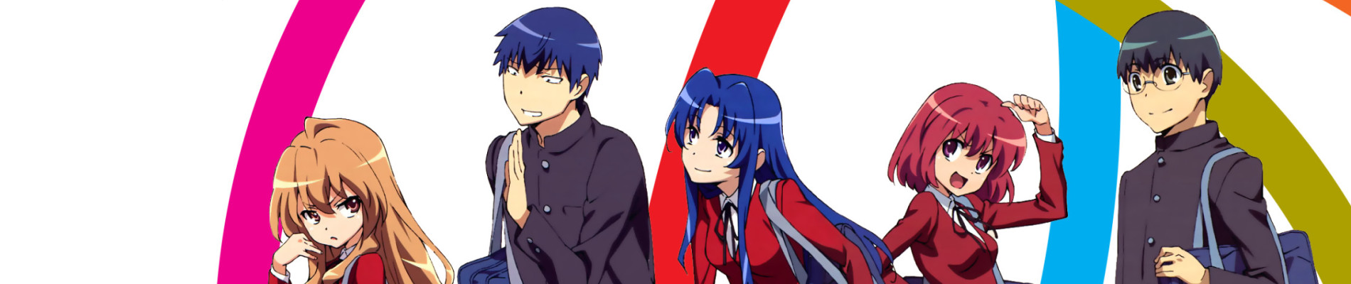 Toradora!
